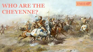 Who are the Cheyenne?