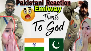 Thanks to God song Emiway bantai pakistani Reaction
