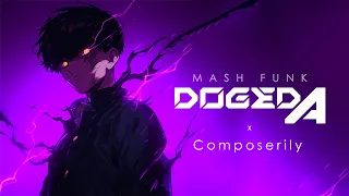 DOGEDA x Composerily - MASH FUNK (Bling-Bang-Bang-Born)