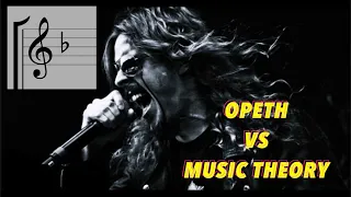 OPETH Ghosts Of Perdition vs Music Theory