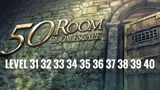 Can You Escape The 100 Room X Level 31 32 33 34 35 36 37 38 39 40