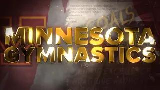 University of Minnesota Gymnastics 2023 Intro Video