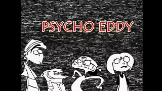 Psycho Eddy Extended song