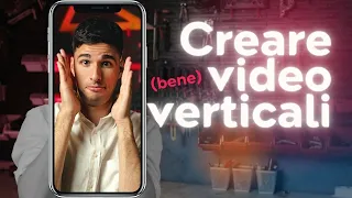 VIDEO VERTICALI: come idearli e girarli al meglio 📱 Ownidea