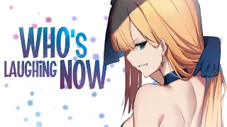 「Nightcore」→Ava Max - Who’s Laughing Now (Lyrics)