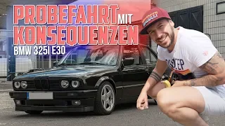 HOW DEEP? // BMW 325i E30 - PROBEFAHRT MIT KONSEQUENZEN