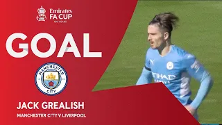 GOAL | Jack Grealish | Manchester City v Liverpool | Semi-Final | Emirates FA Cup 2021-22