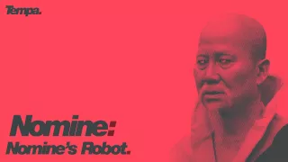 Nomine — Nomine's Robot  [Official]