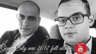 Gipsy Culy new 2017 full album