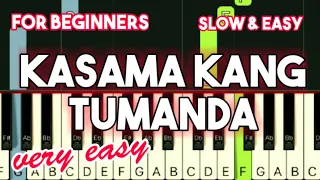 DANIEL PADILLA - KASAMA KANG TUMANDA (GROW OLD WITH YOU) || SLOW & EASY PIANO TUTORIAL