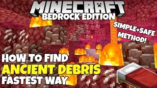 Minecraft Bedrock: How To Get ANCIENT DEBRIS! The Fastest And Easiest Method!