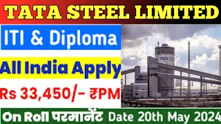 Tata Steel Limited Requirement ITI & Diploma Pass New Vacancy 2024