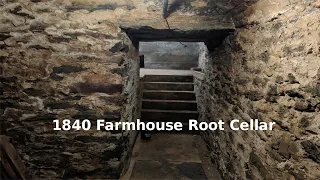 1840 Farmhouse Root Cellar Part 1