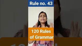 120 rules of grammar | Rule 43 Grammar Rules | Nimisha Bansal