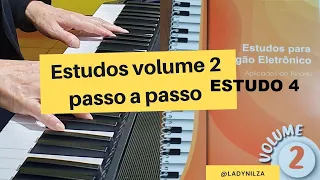 Volume 2 Estudo 4 passo a passo