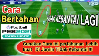 Tips Cara bertahan dengan kuat agar tidak mudah Di tembus pes 2021-2023 ps3