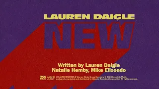 Lauren Daigle - New (Official Lyric Video)