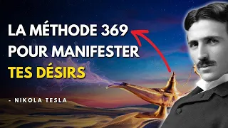 La Méthode 369 de Nikola Tesla : Comment Manifester Votre Désir en 45 jours ?