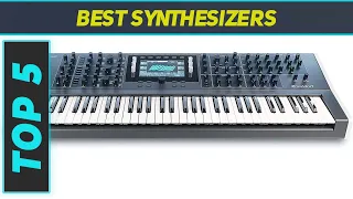 Top 5 Best Synthesizers in 2023