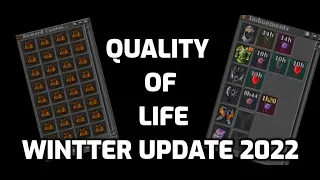 New Quality of life  - Winter update 2022