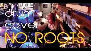 No Roots - Alice Merton  // Drum Cover