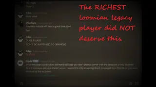 THE *RICHEST* LOOMIAN LEGACY PLAYER DID NOT DESERVE THIS...