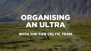 Organising an Ultra Endurance Bikepacking Race - The Pan Celtic Race