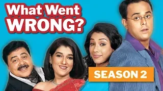 Sarabhai vs Sarabhai Season 2 FAILURE Explained 🤦🏻‍♀️ | What The F**K Went Wrong Series 🤔E17