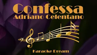 Adriano Celentano "Confessa" Karaoke