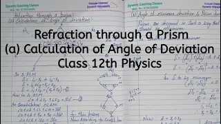 Refraction through a Prism, Calculation of Angle of Deviation, Chapter 9, Ray Optics, Class 12