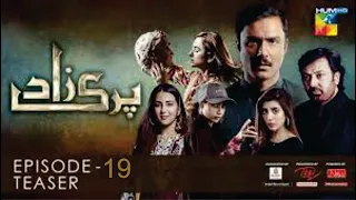 Parizaad Episode 19 | Presented By ITEL Mobile, NISA Cosmetics & Al-Jalil | HUM TV