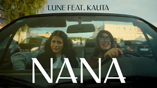 Lune x Kauta - NaNa [Official Video]