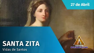 VIDAS DE SANTOS: 27 DE MARZO - SANTA ZITA