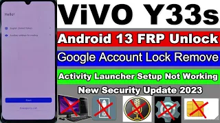 Vivo Y33s FRP/Google Account Lock Remove Android 13 Without Pc New Trick 2023