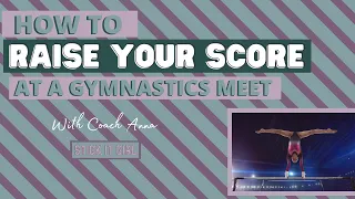 How To Raise Your Score At A Gymnastics Meet