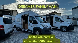 VAN USATO DREAMER FAMILY:180 CAVALLI CON CAMBIO AUTOMATICO, il CAMPER PURO PERFETTO PER LA FAMIGLIA