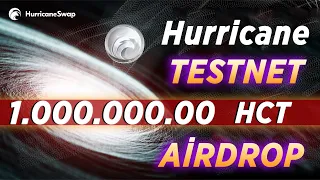 HER ŞEY BELLİ 1.000.000.000 HCT DAĞITILACAK / HurricaneSwap Testnetine Nasıl Katılınır?