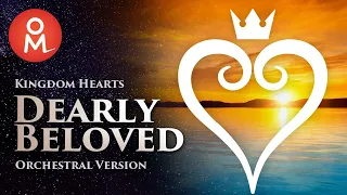 Kingdom Hearts - Dearly Beloved (Emotional Cinematic Orchestral Crescendo)
