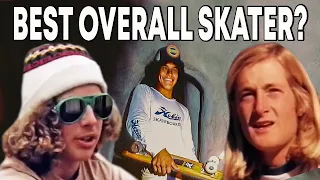 THE GREATEST OVERALL SKATER OF ALL TIME?
