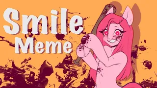 Smile Meme Animation MLP/Trigger Warning