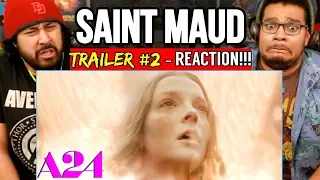 SAINT MAUD | TRAILER #2 - Ash Wednesday - REACTION!!!