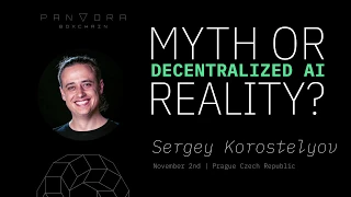 Sergey Korostelyov: Decentralized AI: Myth or Reality