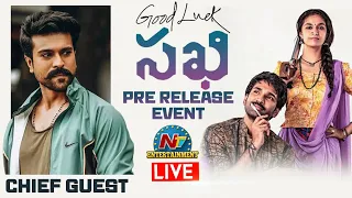 Good Luck Sakhi Pre Release Event LIVE | Keerthy Suresh | Aadhi Pinisetty | Ram Charan | NTVENT LIVE