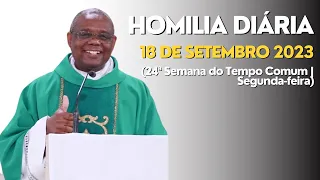 HOMILIA DIÁRIA (24ª Semana do Tempo Comum | Segunda-feira)