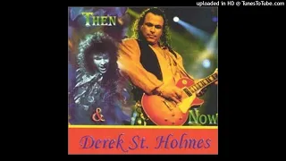 DEREK ST. HOLMES - Dr. Love (Hard Rock 2000)