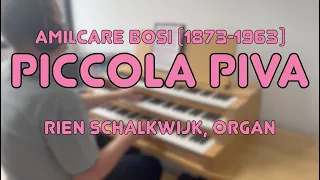 FORGOTTEN MUSICAL TREASURE: Piccola Piva (+sheet music) | Amilcare Bosi (1873-1963) | By Rien