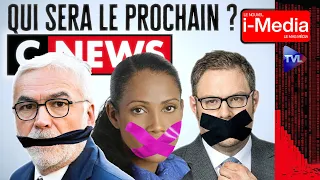CNews menacée de censure : qui sera le prochain ? - Le Nouvel I-Média - TVL