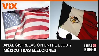 ¿Cómo podría cambiar la relación entre México y EEUU tras las elecciones en ambos países?