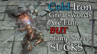 Powerstanced Cold Iron Greatswords Are Great... Stamp (sweep) Is Not | Elden Ring Duels w/Commentary