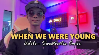 When We Were Young | Adele ( Felix Acoustic Version) - Sweetnotes Cover